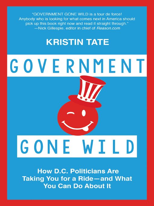 Title details for Government Gone Wild by Kristin Tate - Available